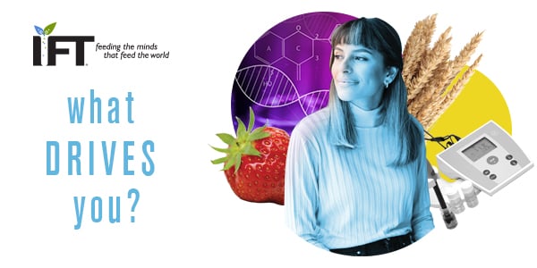 IFT | What Drives You?